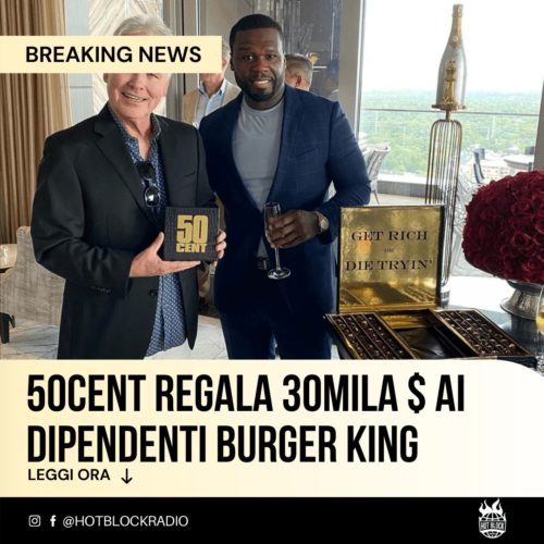 50-cent-regala-30mila-dollari-a-dipendenti-burger-king