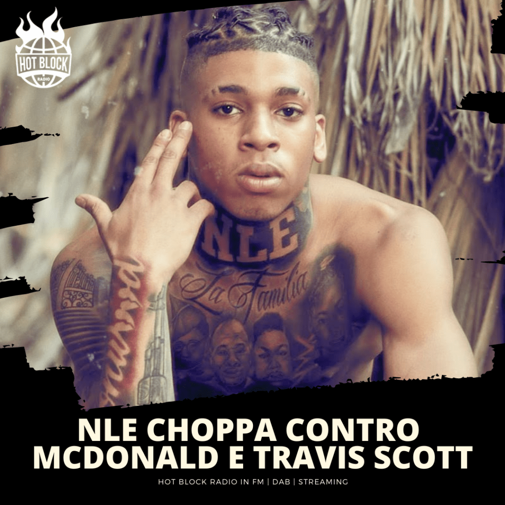 nle-choppa-contro-mcdonald-travis-scott